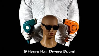 Two Hair Dryers Sound 61  Visual ASMR  9 Hours Lullaby to Sleep and Relax [upl. by Esinyl]