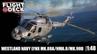 Airfix Flight Deck Westland Navy Lynx HMA8Mk88AMk90B [upl. by Mirna]