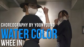 휘인Whee In  Water color  Yoonyoung Choreography  JustJerkDanceAcademy [upl. by Ladd]