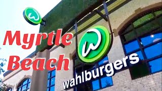 Wahlburgers MYRTLE BEACH at Broadway at the Beach  Restaurants [upl. by Aryajay321]