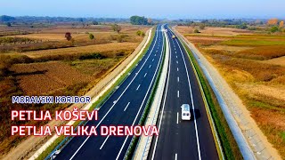 MORAVSKI KORIDOR Cela trasa petlja Koševi  petlja Velika Drenova 25102024 [upl. by Erma344]