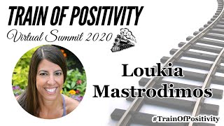 Loukia Mastrodimos TrainOfPositivity Virtual Summit 2020 [upl. by Ibrahim]