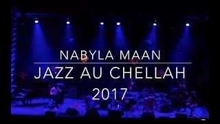 Nabyla Maan  Laghzal Fatma  Jazz Au Chellah [upl. by Ebocaj]