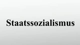 Staatssozialismus [upl. by Eelrehpotsirhc]