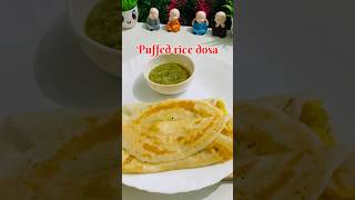 Puffed rice dosa…😋🤤food recipe cooking easyrecipe bread dosalover [upl. by Hendry]