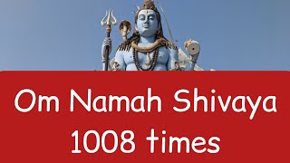 Om Namah Shivaya 1008 times [upl. by Aiyn857]