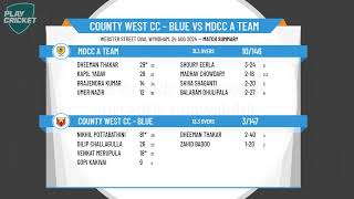 Melbourne Cricket AssociationWestDiv AT35Rd 20  County West CC  Blue v MDCC A Team [upl. by Latoye]