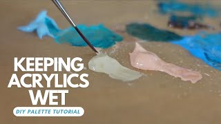 Keep Acrylic Paint Wet with a Wet Palette [upl. by Alekram]