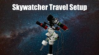 Portable and Affordable Skywatcher Astrophotography Travel Setup Part 1 [upl. by Aikemat]