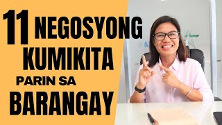 11 NEGOSYONG KUMIKITA SA BARANGAY [upl. by Oates]