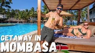 EPIC amp AFFORDABLE Vacation in Mombasa Kenya [upl. by Sonni804]