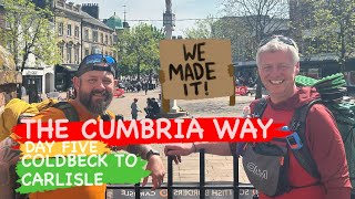 THE CUMBRIA WAY DAY FIVE CALDBECK TO CARLISLE WHAT A EXPERIENCE 🥾🤙 [upl. by Bremble]