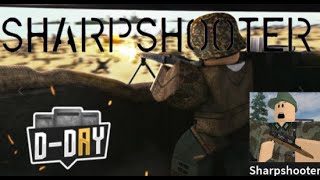 ROBLOX DDAY SHARPSHOOTER EXPERIENCE [upl. by Danya]