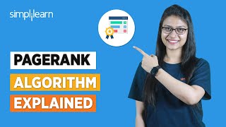 Pagerank Algorithm Explained  What Is Pagerank in SEO  SEO Tutorial For Beginners  Simplilearn [upl. by Kroy]