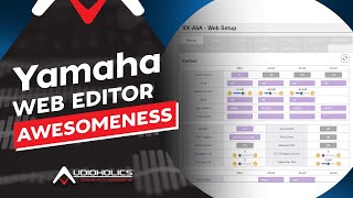 Yamaha Web Editor Tour Fully Configure your AV Receiver from your PC [upl. by Perri373]