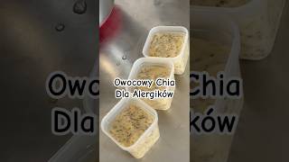 Deser chia bez alergenów w żłobku żłobek chia warszawa dzieci superfood [upl. by Vincelette394]