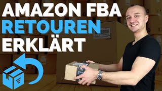 Amazon FBA Rücksendungen  Was passiert mit Amazon FBA Retouren Einfach erklärt [upl. by Anul]