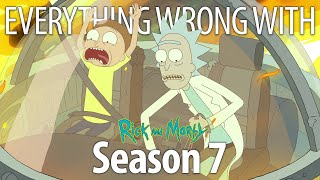 Everything Wrong With Rick amp Morty Season 7 [upl. by Storm201]