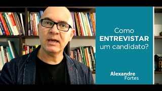 Como Entrevistar um Candidato para sua Equipe [upl. by Aryt]