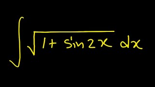 Integral of √1  sin2x dx – Detailed Solution and Explanation [upl. by Billy]