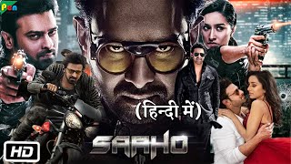 Saaho Full HD Movie  Prabhas  Shraddha Kapoor  Neil Nitin Mukesh  Hindi Explanation [upl. by Ahsemad753]