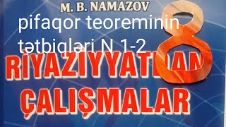 pifaqor teoreminin tətbiqləri N12namazov çalışmalar 8 ci sınıf [upl. by Kenweigh]