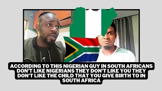 South Africans dont like Nigerians they dont like you they dont like the child that you give [upl. by Dahlia426]