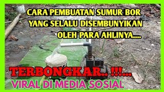 VIDEO CARA MEMBUAT SUMUR BOR [upl. by Ennovy]