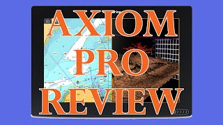 Raymarine Axiom Pro Review [upl. by Chasse]