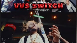 Pressure  Vvs switch Official Video [upl. by Lyrpa]