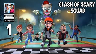 Clash Of Scary Squad Gameplay Walkthrough Android Ios [upl. by Ayian]