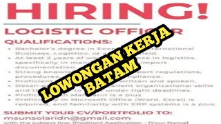 LOWONGAN KERJA BATAM IKLAN KOTA BATAM LOKER BATAM HARI INI [upl. by Gauldin254]