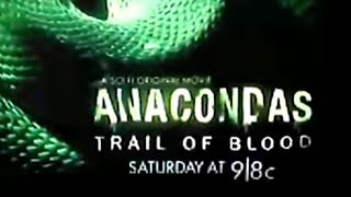 Anacondas 4 Trail Of Blood 2009 SyFy Promo [upl. by Natanoj628]