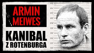 ARMIN MEIWES – HISTORIA KANIBALA Z ROTENBURGA  FINGERPRINTS  Katalog Spraw Kryminalnych [upl. by Angrist904]