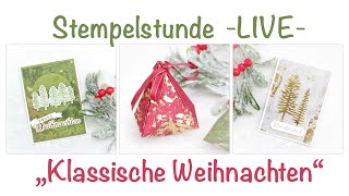 Stempelstunde   LIVE   quotKlassische Weihnachtenquot [upl. by Anahtor]