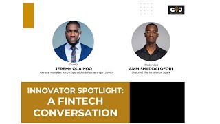 A FINTECH CONVERSATION  INNOVATOR SPOTLIGHT [upl. by Barris]