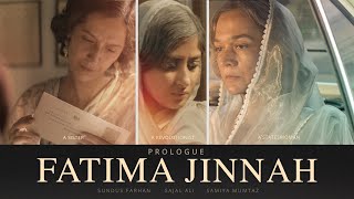 Fatima Jinnah Series 2023 Prologue  Sajal Aly  Dananeer  Samiya Mumtaz  Sundas Farhan [upl. by Leiand]