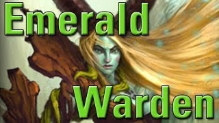 Hero Spotlight Emerald Warden [upl. by Ydurt493]