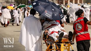 More Than 1000 Dead at Mecca Pilgrimage Amid Extreme Heat  WSJ News [upl. by Jeno]