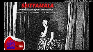 SEITYAMALA MANIPURI PLAYRADIO LILA [upl. by Durning]