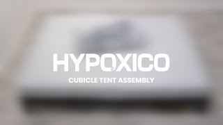 Hypoxico  Cubicle Assembly [upl. by Paschasia]