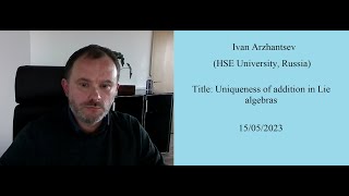 21 15052023 Ivan Arzhantsev HSE University Russia [upl. by Ibbor225]