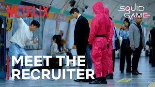 The Recruiter Appears in Seoul and Busan  Squid Game Season 2  Netflix ENG SUB [upl. by Shaeffer187]