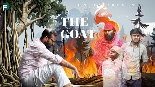 THE GOAT Fun Da Malayalam Comedy [upl. by Bihas956]