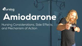 Amiodarone Nursing Considerations Side Effects and Mechanism of Action Pharmacology for Nurses [upl. by Ttereve]