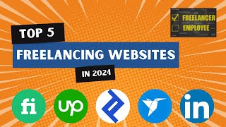 Expert Picks Top 5 Freelancing Websites of 2024 [upl. by Satterfield]