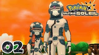 POKEMON ULTRA SOLEIL 02 UNE NOUVELLE TEAM MYSTÉRIEUSE [upl. by Rosita]