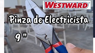 Pinza de Electricista 9quot WESTWARD  electricidad tutorial [upl. by Attenrev]