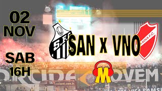 AO VIVO  SANTOS X VILA NOVA  35ª RODADA DO CAMPEONATO BRASILEIRO SÉRIE B 2024 [upl. by Joktan]