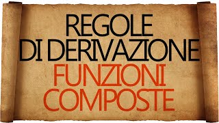 Regole di Derivazione  Derivata della Funzione Composta [upl. by Adnilec]